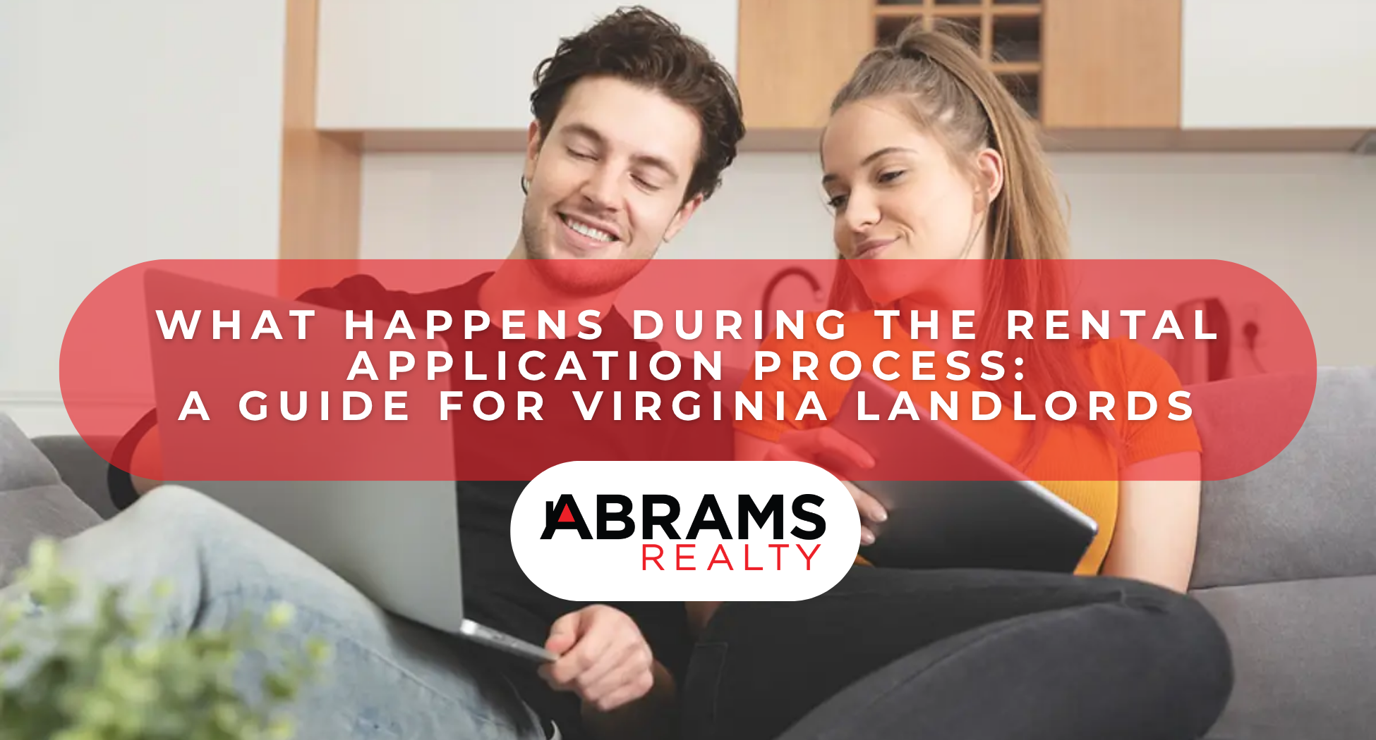 What Happens During the Rental Application Process? A Guide for Virginia Landlords